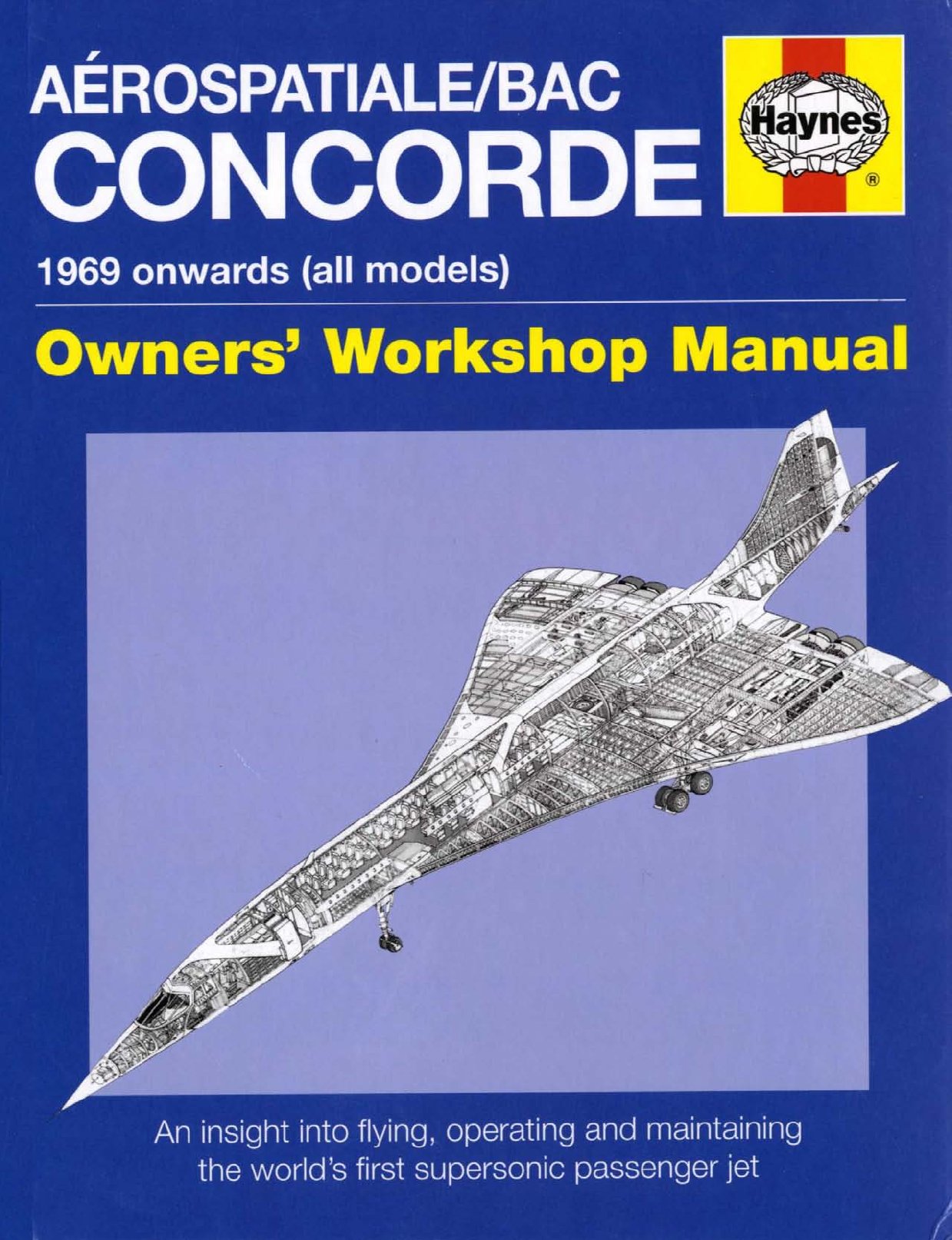 Обложка книги Aerospatiale/BAC Concorde 1969 onwards (all models) / Конкорд после 1969 года (все модели) (David MacDonald / Дэвид Макдональд)