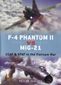 F-4 Phantom II vs MiG-21 / F-4 Phantom II против МиГ-21